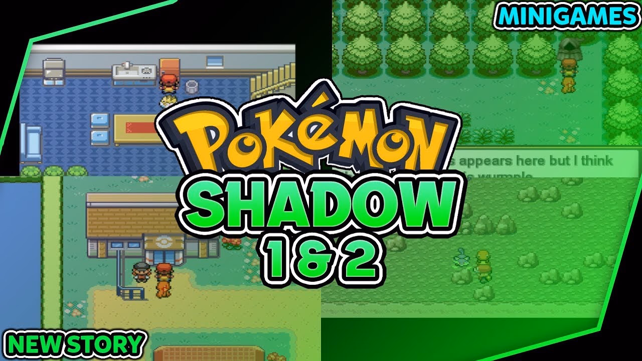 Pokémon Shadow 1 & 2